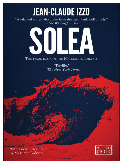 Title details for Solea by Jean-Claude Izzo - Available